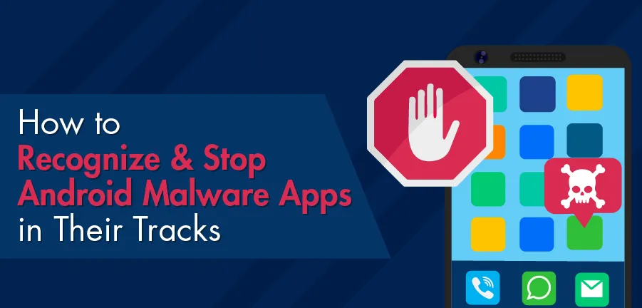 Wie man Android-Malware-Apps erkennt und aufhält